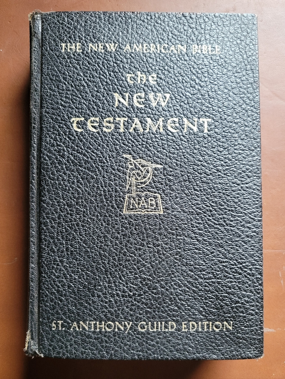 NAB New Testament St. Anthony Guild Edition (Hardcover 1970) Anthony Guild Press